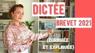 Miniature : Dictée du DNB (brevet) 2021 (corrigée et expliquée) !