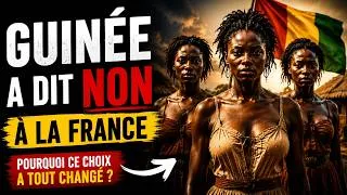 Miniature : La Guinée a Dit NON à la France 🇬🇳