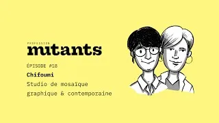 Miniature : Épisode #18 - Chifoumi- Studio de mosaïque graphique & contemporaine