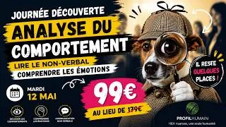 Miniature : 🕵️‍♂️ Apprenez à Lire le Comportement Humain | Journée Découverte Analyse du Comportement