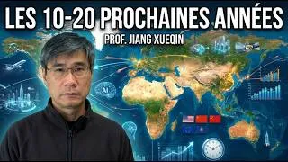 Miniature : À quoi ressembleront les 10 à 20 prochaines années ? - Prof. Jiang Xueqin
