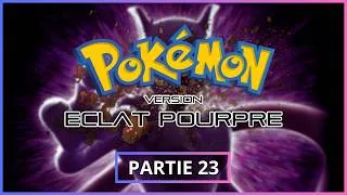 Miniature : [FR] POKÉMON ÉCLAT POURPRE PARTIE 23