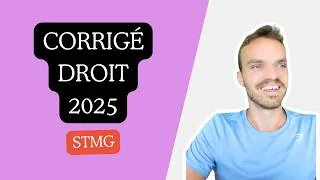 Miniature : CORRIGÉ SUJET BAC DROIT 2025 -  STMG