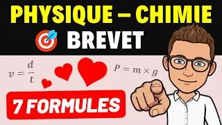 Miniature : BREVET PHYSIQUE-CHIMIE 🔥❤️ Les 7 FORMULES à connaître ! 🎯