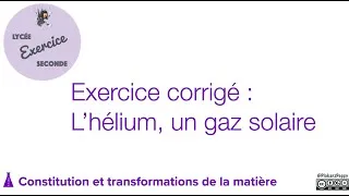 Miniature : Exercice corrigé autour de l'hélium (charge, numéro atomique, nombre de masse, masse)