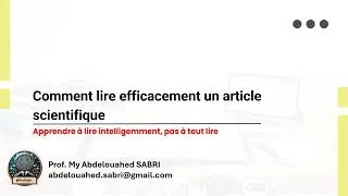Miniature : Comment lire efficacement un article scientifique: Apprendre à lire intelligemment, pas à tout lire