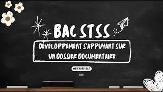 Miniature : Méthode BAC STSS - Partie 2 : Développement s'appuyant sur un dossier documentaire