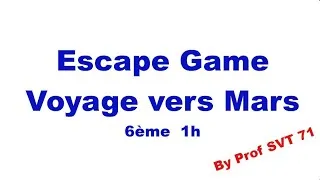 Miniature : Escape Game #1 Voyage vers Mars 6ème 1h