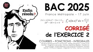Miniature : Correction du BAC Maths 2025 - France Métropole - Exercice 2 - Fonctions, Courbes et Intégrales