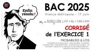 Miniature : Correction du BAC Maths 2025 - France Métropole - Exercice 1 - Probabilités-Lois des Grands Nombres