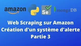 Miniature : Web Scraping avec Python sur Amazon Partie 3/3 - Connexion au Cluster MongoDB et Envoie d'Email