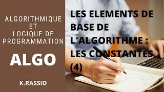 Miniature : Cours algorithmique et logique de programmation | Définition d'une constante | Les constantes (4)