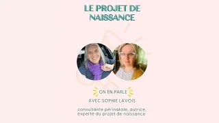 Miniature : On ne FAIT pas un projet de naissance : on CHEMINE !