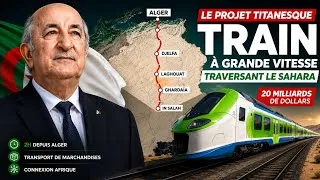 Miniature : Le Train Algérien à Plus de 20 Milliards de Dollars! au Cœur du Sahara 
