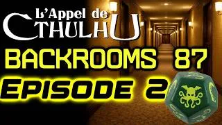 Miniature : CTHULHU BACKROOMS [JDR] épisode 02 : Les lieux derrière les lieux (Actual play)