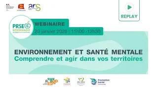 Miniature : Replay Webinaire 1/3 -  Environnement et santé mentale