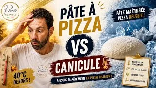 Miniature : Pizza et canicule : 2 astuces de pizzaiolo pour réussir ta pâte même par 35 °C 🔥