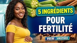 Miniature : 👶✨COMMENT BOOSTER LA FERTILITÉ DU COUPLE AVEC CES 5 INGRÉDIENTS NATURELS #bebe #astuce #tomber