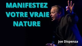 Miniature : Votre Première nature | La Nature Divine | Dr Joe Dispenza en français