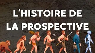 Miniature : L'histoire de la prospective ⏳