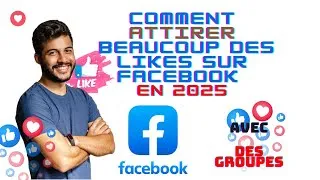Miniature : COMMENT EXPLOSER VOS LIKES FACEBOOK EN 2025 (Stratégies Efficaces)