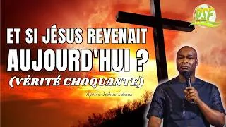 Miniature : Et Si Jésus Revenait AUJOURD'HUI ? (Vérité Choquante)  //  Apôtre Joshua Selman