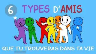 Miniature : Les 6 types de MEILLEURS AMIS que tu trouveras dans ta vie
