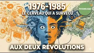Miniature : Entre Deux Mondes : Comment Ton Cerveau a été Câblé Différemment (1976-1985)