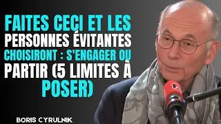 Miniature : FAITES CECI ET LES PERSONNES ÉVITANTES CHOISIRONT : S'ENGAGER OU PARTIR (5 LIMITES À POSER)