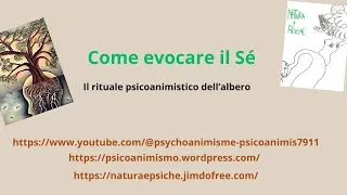 Miniature : Come evocare il Sé - comment évoquer le Soi - il rituale psicoanimistico dell'albero