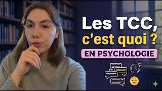 Miniature : Les TCC : C'est QUOI ?!