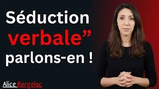 Miniature : 🎙️ Séduction verbale : parlons-en ! 😉 | Alice Bergelac