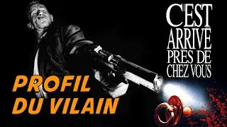 Miniature : C'est arrivé près de chez vous : profil du vilain (Ben) - LES MINISODES