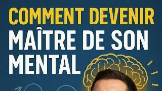 Miniature : COMMENT DEVENIR MAÎTRE DE SON MENTAL EN 10 JOURS