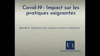 Miniature : Covid-19 : Impact sur les pratiques soignantes - Deuxième Volet