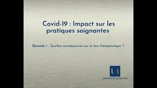 Miniature : Covid-19 : Impact sur les pratiques soignantes - Premier Volet