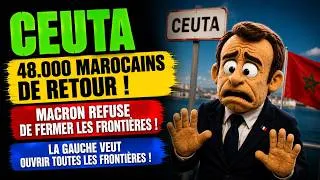 Miniature : CEUTA : LE RETOUR COMMENCE… MAIS MACRON REFUSE TOUJOURS