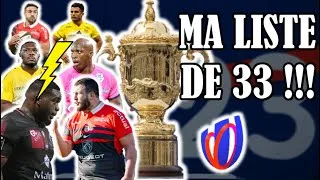 Miniature : MA LISTE DES 33 du XV de france - COUPE DU MONDE 2023 Fabien Galthié Rugby world cup