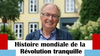 Miniature : Histoire mondiale de la Révolution tranquille