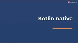 Miniature : FrenchKit 2020 - Kotlin native