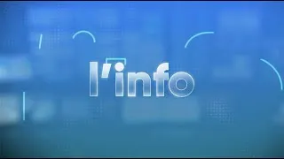 Miniature : L'info | Samedi 20 juin 2026
