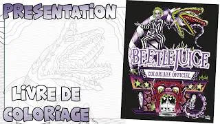 Miniature : Présentation du livre de coloriage "Beetlejuice"