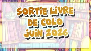 Miniature : Sortie livre de coloriage pour le mois de Juin 2026
