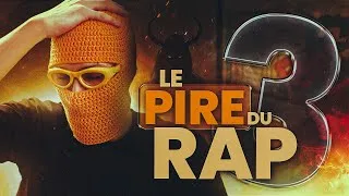 Miniature : LE PIRE DU RAP 3