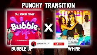 Miniature : DJ MIKEONE X TKS2G - BUBBLE UP X WHINE (PUNCHY TRANSITION)