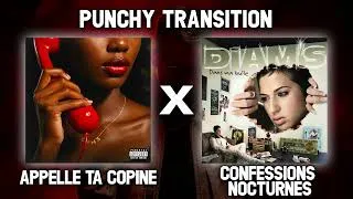 Miniature : GIMS X DIAM'S - APPELLE TA COPINE X CONFESSIONS NOCTURNES (PUNCHY TRANSITION)