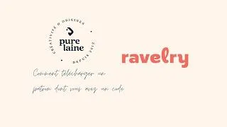 Miniature : Comment télécharger un patron sur Ravelry quand vous avez un code - Pure Laine inc.