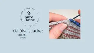Miniature : KAL Vacances – Olga's Jacket | Section I : Le col – Reprendre les mailles et coudre la bande