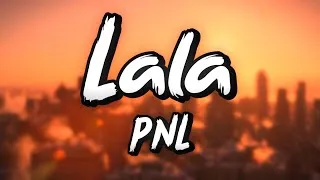 Miniature : Lala - PNL (Paroles/Lyrics)
