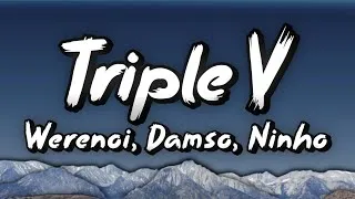 Miniature : Triple V - Werenoi ft. Damso & Ninho (Paroles/Lyrics)